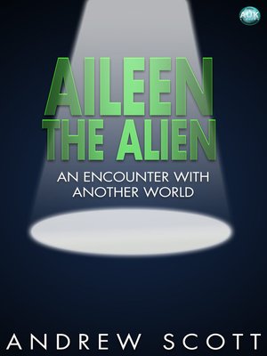 cover image of Aileen the Alien